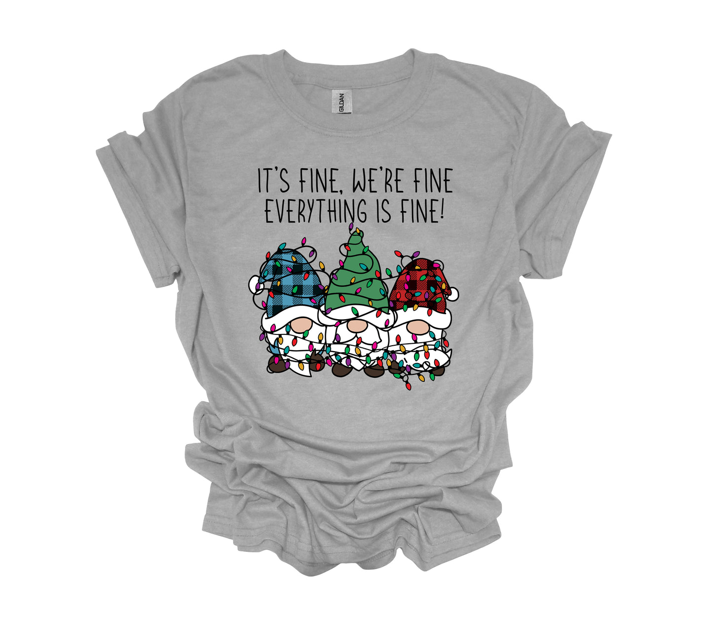 Christmas Design, It's Fine We're Fine Everything Is Fine, Gnomes And Christmas Lights, Unisex Shirt