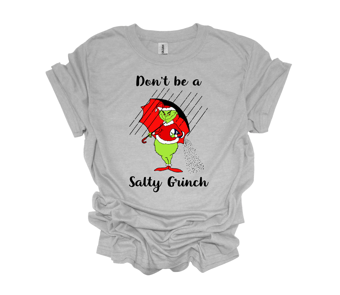 Christmas Shirt, Don't Be A Salty Grinch, The Grinch, Holiday Shirt